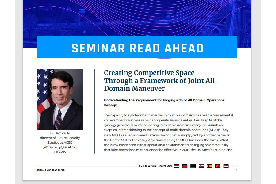 Seminar 2020 Read-Ahead | Dr. Jeff Reilly – Creating Competitive Space Through a Framework of Joint All Domain Maneuver
